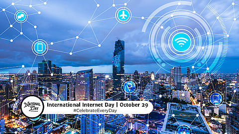 INTERNATIONAL INTERNET DAY | October 29