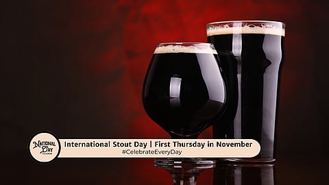 INTERNATIONAL STOUT DAY | First Thursday in November