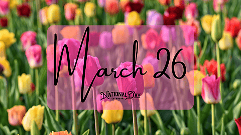 March 26 | Birthdays and Events