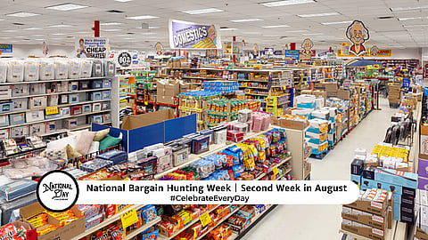 NATIONAL BARGAIN HUNTING WEEK  Second Week in August (Ollie's)