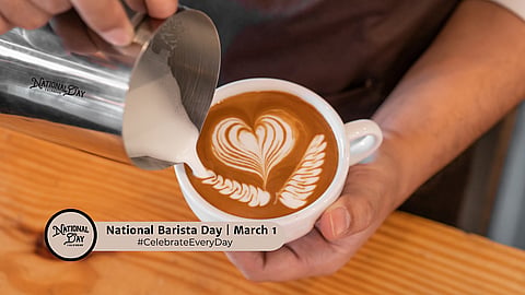 NATIONAL BARISTA DAY | March 1