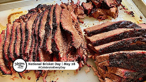 NATIONAL BRISKET DAY  May 28
