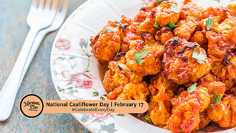 NATIONAL CAULIFLOWER DAY | February 17