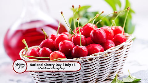 NATIONAL CHERRY DAY | July 16