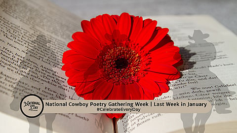 National Cowboy Poetry Gathering Week | Last Week in January