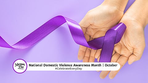 NATIONAL DOMESTIC VIOLENCE AWARENESS MONTH | October