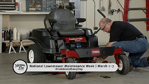 National Lawnmower Maintenance Week | March 1-7