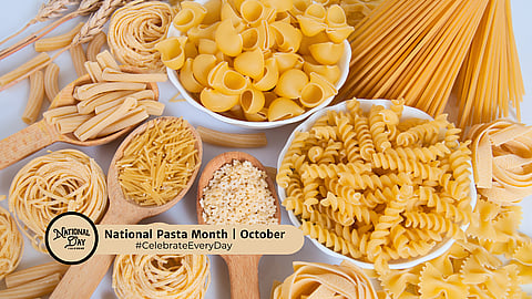 NATIONAL PASTA MONTH | October