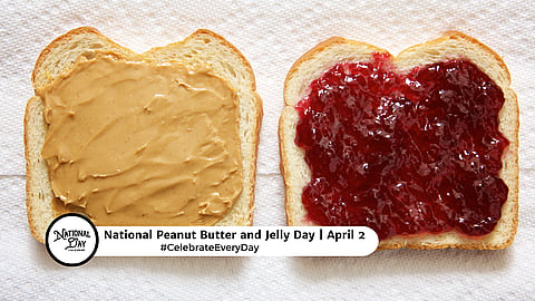 NATIONAL PEANUT BUTTER AND JELLY DAY
