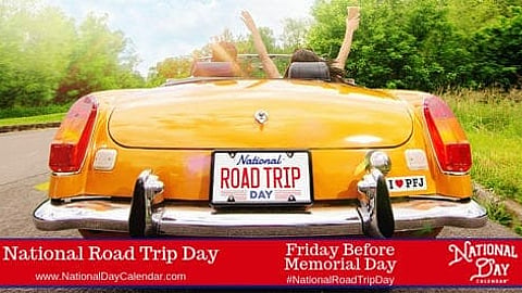 National Road Trip Day - Friday Before Memorial Day