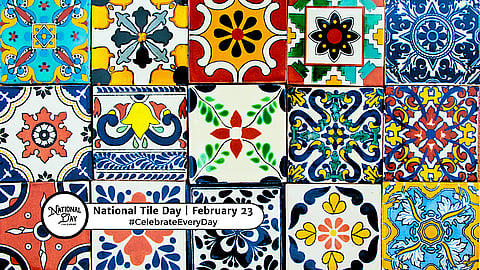 NATIONAL TILE DAY - February 23 