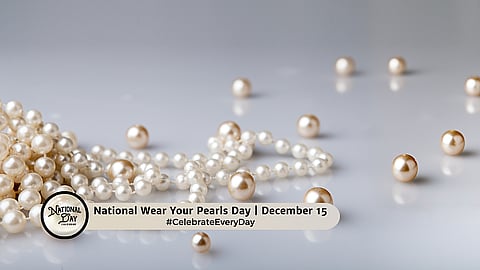 National Wear Your Pearls Day