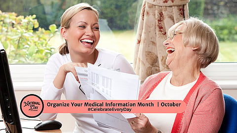 Organize Your Medical Information Month