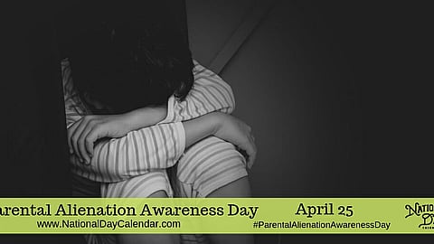 Parental Alienation Awareness Day - April 25