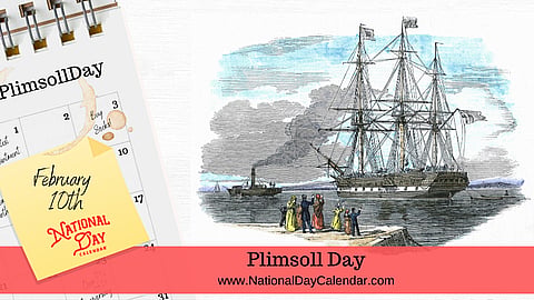 Plimsoll Day - February 10