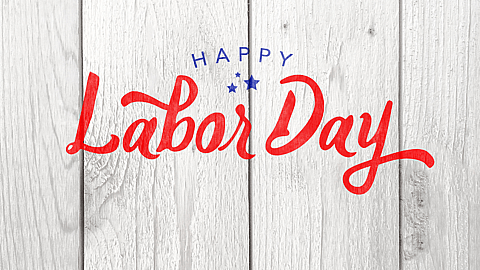 LABOR DAY  First Monday in September