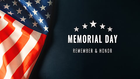 MEMORIAL DAY  Last Monday in May