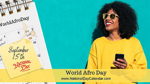 World Afro Day - September 15
