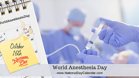 World Anesthesia Day - October 16