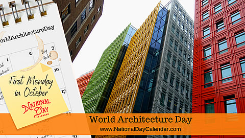 World Architecture Day - First Monday in October