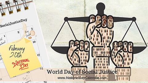 World Day of Social Justice - February 20