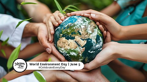 WORLD ENVIRONMENT DAY | June 5