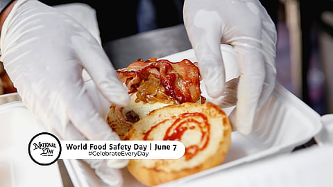 WORLD FOOD SAFETY DAY | June 7