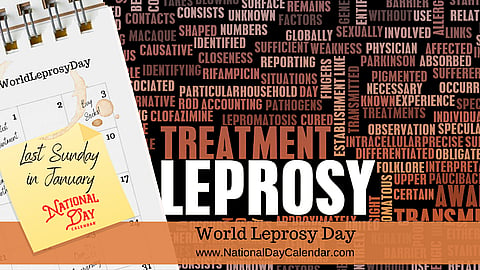 World Leprosy Day - Last Sunday in January