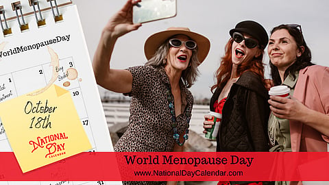 World Menopause Day - October 18