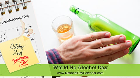 World No Alcohol Day - October 2
