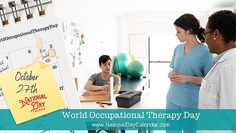 World Occupational Therapy Day - October 27