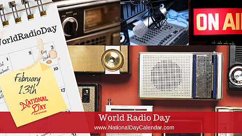 World Radio Day - February 13