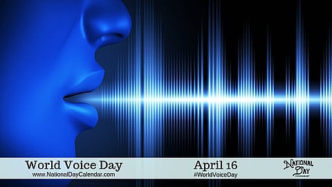 World Voice Day - April 16