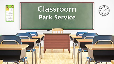 August Classroom - Park Service
