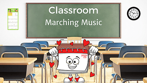March Classroom -  Marching Music