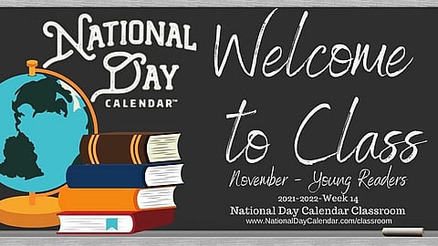 National Day Calendar Classroom - November - 2021-2022 - Week 14 - Young Readers