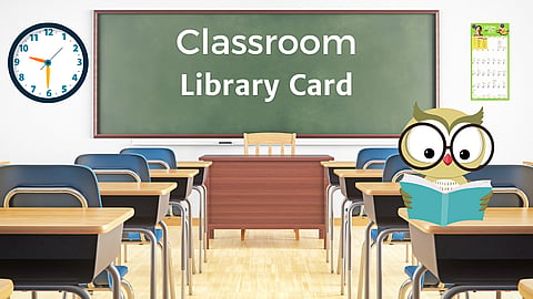 September Classroom - Library Card