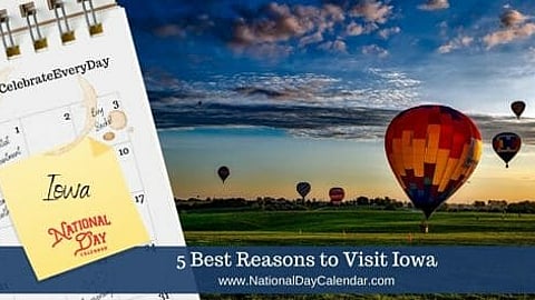 5 Best Reasons to Visit Iowa