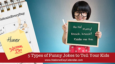 5 Types of Funny Jokes to Tell Your Kids
