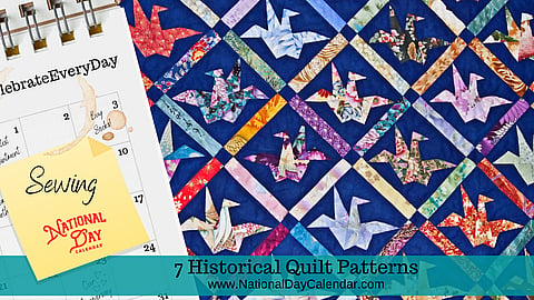 7 Historical Quilt Patterns