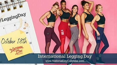 International Legging Day - October 18