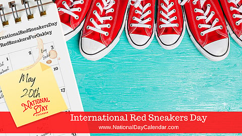 International Red Sneakers Day - May 20