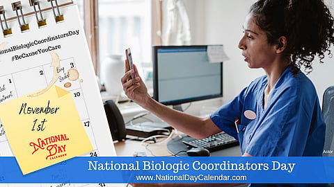 National Biologic Coordinators Day - November 1