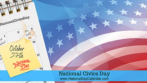National Civics Day - October 27