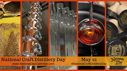 National Craft Distillery Day - May 22