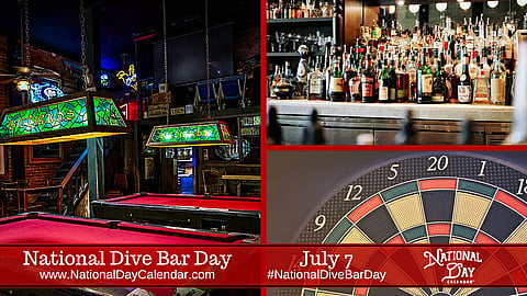 National Dive Bar Day - July 7