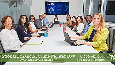 National Financial Crime Fighter Day - October 26