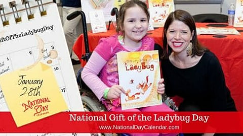 National Gift of the Ladybug Day - January 28