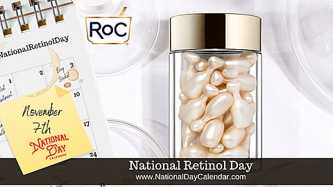 National Retinol Day - November 7