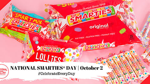 NATIONAL SMARTIES DAY | October 2